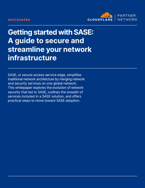 Whitepaper / Getting started with SASE: A guide to secure and streamline your network infrastructure